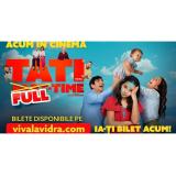 &bdquo;Tati Full Time&rdquo; este &icirc;n cinematografe. Comedia te face să r&acirc;zi și să pl&acirc;ngi c&acirc;nd te g&acirc;ndești la familiile din prezent 