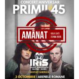 Concertul IRIS "Primii 45" SE AM&Acirc;NĂ! Cristi Minculescu, Valter & Boro, decizie pentru siguranța publicului