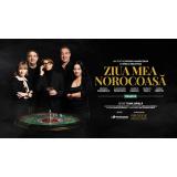 &bdquo;Ziua mea norocoasă&rdquo;, premieră națională de teatru la &icirc;nceput de martie &icirc;n București și Cluj
