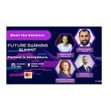 Meet the bankers @ Future Banking Summit