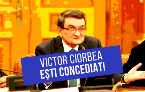 "Victor Ciorbea, esti concediat!" - petitie