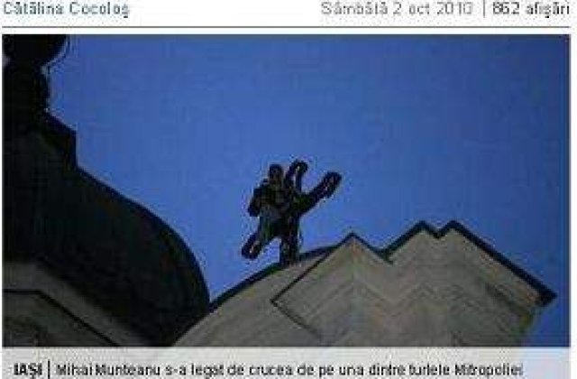 [VIDEO] A stat 12 ore pe crucea catedralei din Iasi