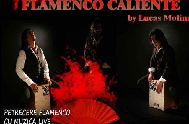[VIDEO] Flamenco Caliente cu Lucas Molina