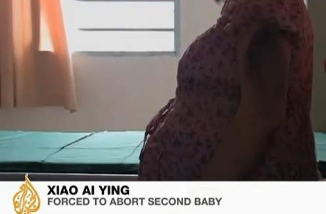 [VIDEO] Avorturi cu forta in China, in luna a opta de sarcina