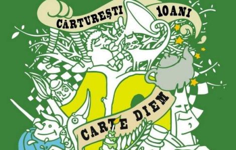  Top  Carturesti implineste 10 ani. Carte diem!