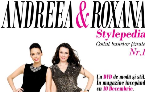 Andreea Raicu si Roxana Voloseniuc lanseaza "Codul bunelor tinute"