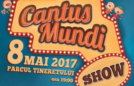 Cantus Mundi Fest, cel mai mare eveniment de Ziua Europei in Bucuresti