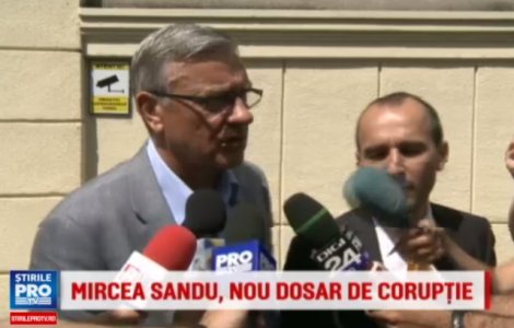 Mircea Sandu are un nou dosar de coruptie