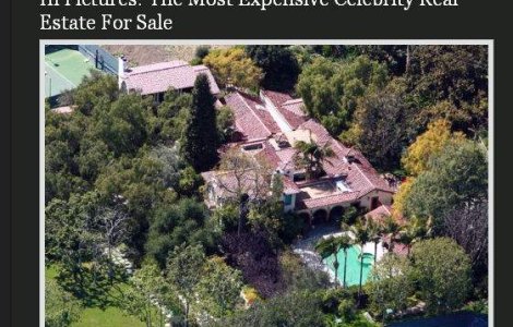  Top  Forbes: Cat costa resedintele vedetelor din SUA?