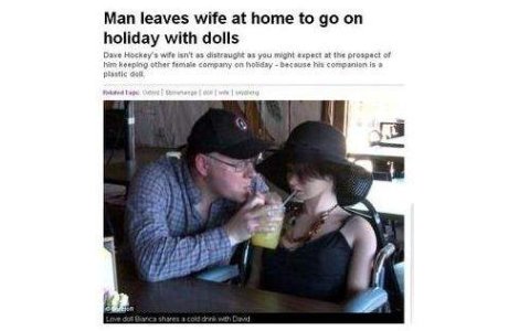 Si-a lasat sotia acasa si a plecat in vacanta cu o papusa