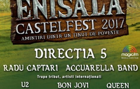 ENISALA CASTELFEST 2017: Doua zile de distractie estivala pe taramul cetatii dobrogene