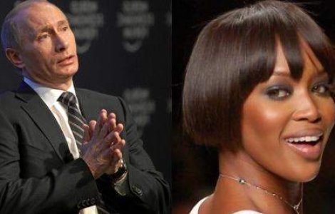 Naomi Campbell vs Vladimir Putin: Naivitatea se intalneste cu "spaima Rusiei"