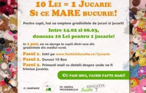 "10 Lei = 1 Jucarie" si o bucurie pentru copiii din mediul rural