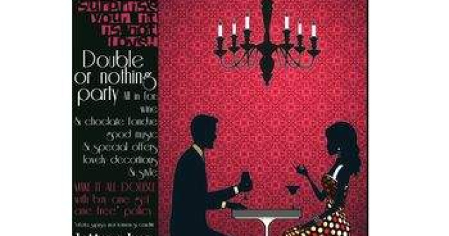 "Double or Nothing" in luna indragostitilor