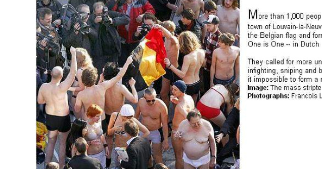  Video  Streaptease pentru un guvern "unit", in Belgia!