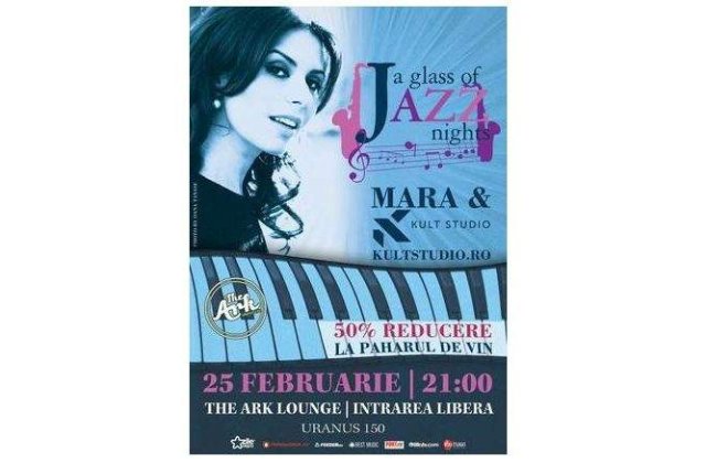 "A glass of Jazz" cu Mara & Kult Studio