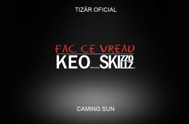 [VIDEO] Colaborare inedita intre KEO si Skizzo Skillz