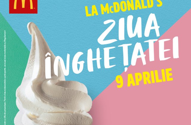 McDonald`s sarbatoreste si anul acesta Ziua Inghetatei, pe 9 aprilie