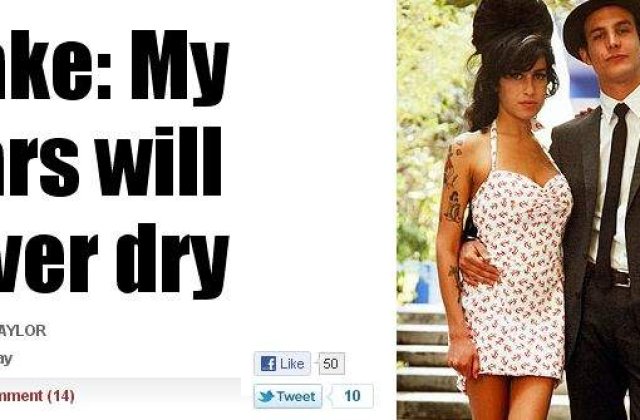 Blake Fielder-Civil: Lacrimile mele nu vor seca niciodata