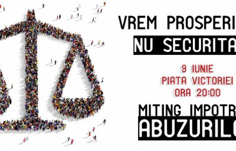 Mitingul PSD va avea sloganul "Vrem prosperitate, NU Securitate!"