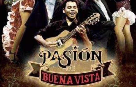 'Pasion de Buena Vista' aduce pasiunea muzicii cubaneze la Bucuresti