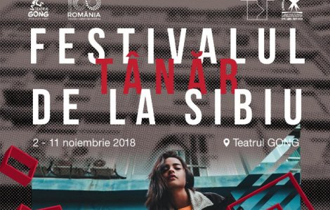 Festivalul Tanar de la Sibiu 2018 prezinta peste 40 de spectacole din 11 tari