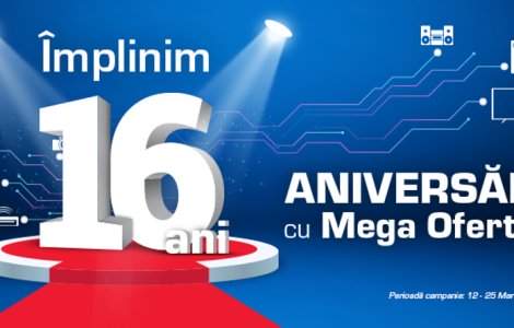 Mega oferte la aniversarea de 16 ani a Media Galaxy