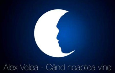  Audio  Asculta noul single Alex Velea, "Cand noaptea vine"