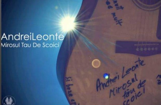[AUDIO] Asculta noua piesa a lui Andrei Leonte, "Mirosul tau de scoici"
