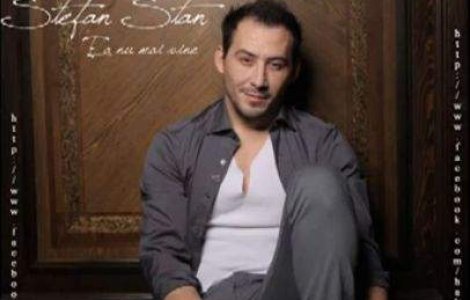  Audio  Asculta noul single Stefan Stan, "Ea nu mai vine"