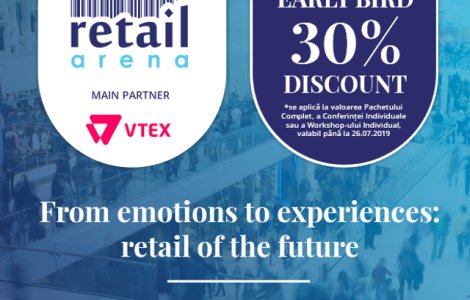RetailArena 2019 – de la emotii la experiente, in comertul viitorului