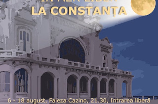 Filme in aer liber pe Faleza Cazino din Constanta intre 16-18 august