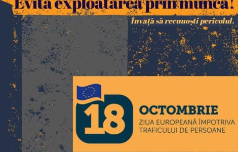 Ziua Europeana impotriva traficului de persoane: "Majoritatea victimelor traficului de persoane din UE sunt recrutate din estul Europei"
