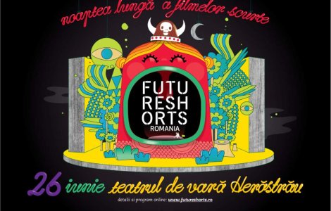 Future Shorts prezinta: Noaptea lunga a filmelor scurte