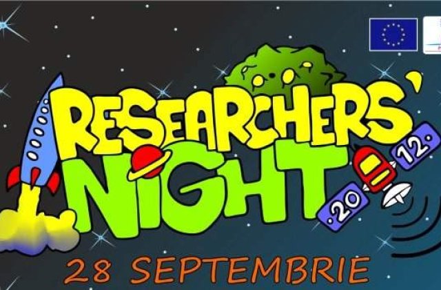 Sase orase din Romania vor lua parte la Noaptea Cercetatorilor