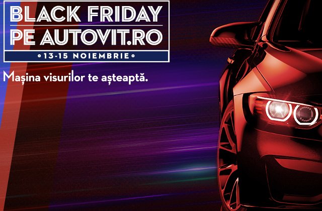 Black Friday 2019, pe autovit.ro: Peste 100 de autoturisme au discount-uri de pana la 40%