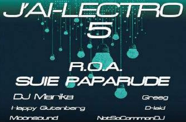 Suie Paparude si ROA, la a cincea editie J'ai-lectro