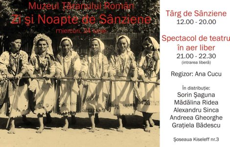 'Zi si Noapte de Sanziene', la Muzeul Taranului Roman