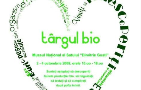 Targ de produse bio la Muzeul Satului