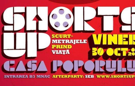 Scurtmetrajele prind viata la ShortsUp