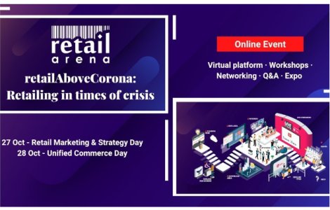 Participă pe 27 și 28 octombrie la retailArena 2020! Programul complet, speakerii și noutățile acestei ediții