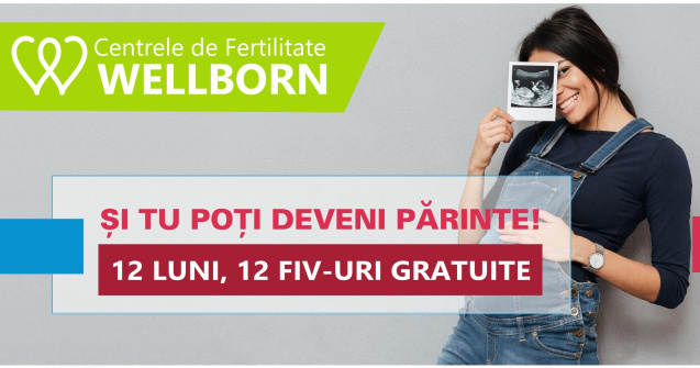 Și tu poți deveni părinte alături de rețeaua medicală Wellborn