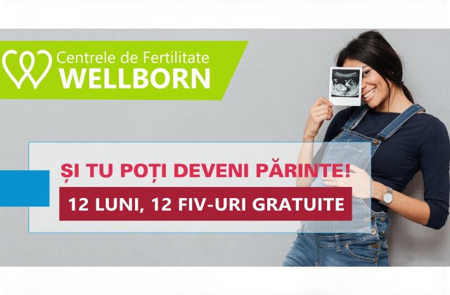 Și tu poți deveni părinte alături de rețeaua medicală Wellborn