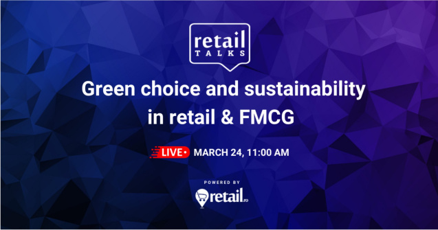 Sustenabilitate în pandemie: Ce provocări și oportunități apar pentru retaileri