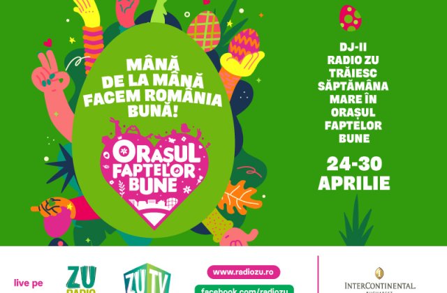 Facem Orașul Faptelor Bune de Paște! Din 24 Aprilie ne mutăm în Casa Radio ZU