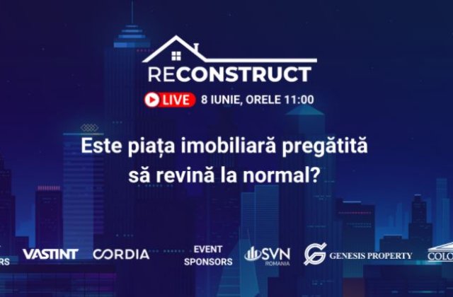 reConstruct 2021 &ndash; Este piața imobiliară pregătită să revină la normal?