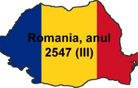 Romania, anul 2547 (III)