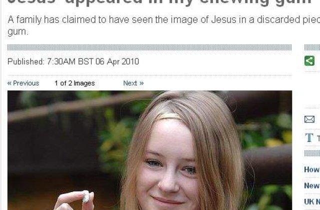 Iisus "mi s-a aratat in guma de mestecat"