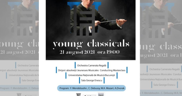 Concert extraordinar Young Classicals la Universitatea Națională de Muzică București pe data de 21 august 2021!