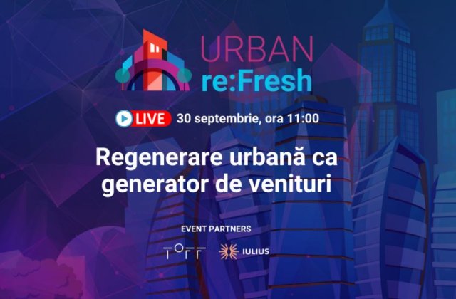 URBAN re:Fresh - Regenerarea urbană ca generator de venituri